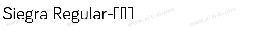 Siegra Regular字体转换